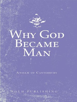 cover image of Why God Became Man